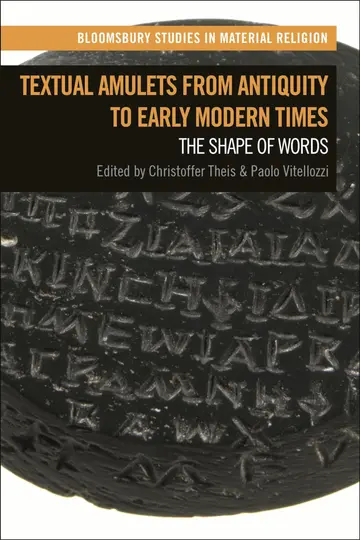 Cover of Textual Amulets from Antiquity to Early Modern Times