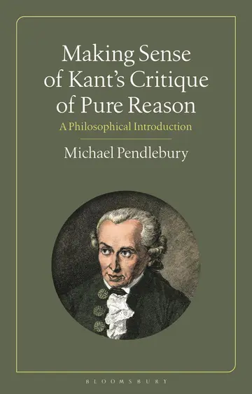 Cover of Making Sense of Kant's Critique of Pure Reason