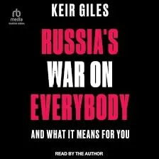 Cover of Russia's War on Everybody and What it Means for You
