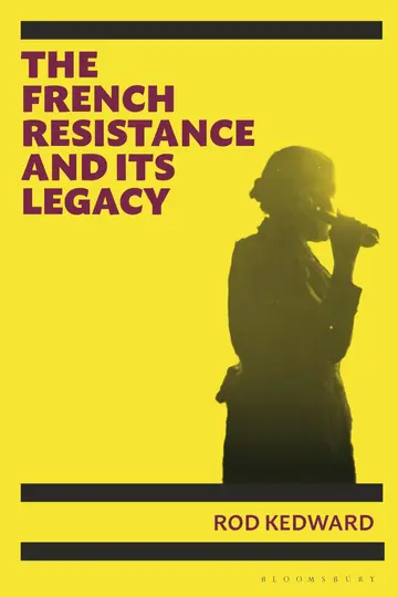Cover of The French Resistance and Its Legacy