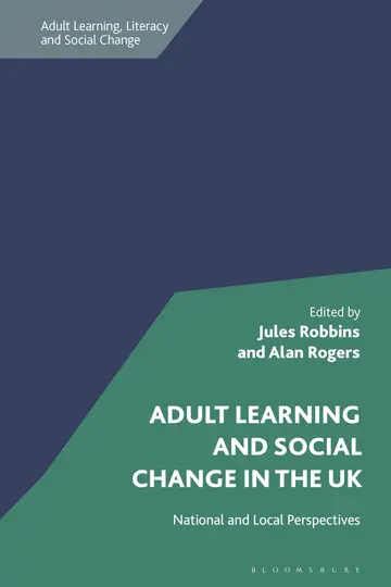 Cover of Adult Learning and Social Change in the Uk