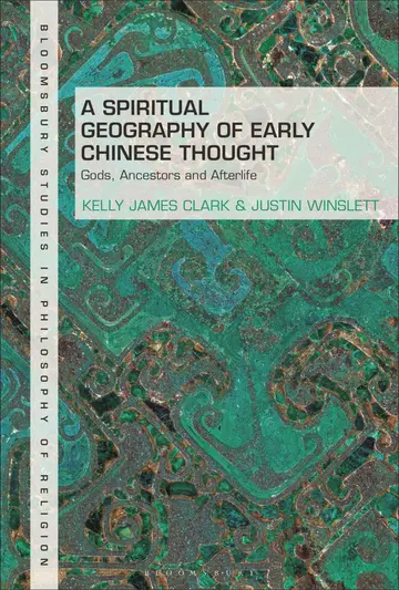Cover of A Spiritual Geography of Early Chinese Thought
