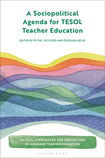 Cover of A Sociopolitical Agenda for Tesol Teacher Education