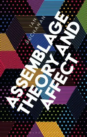 Cover of Assemblage Theory and Affect
