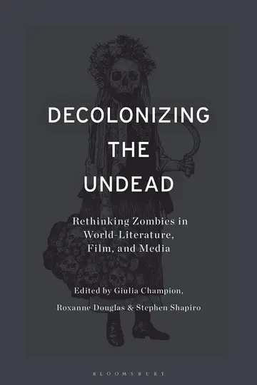 Cover of Decolonizing the Undead