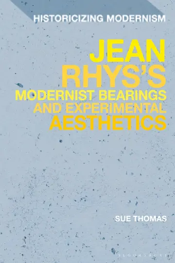 Cover of Jean Rhys's Modernist Bearings and Experimental Aesthetics