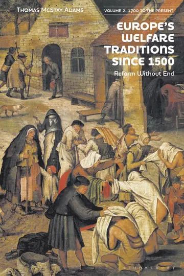 Cover of Europe’s Welfare Traditions Since 1500, Volume 2