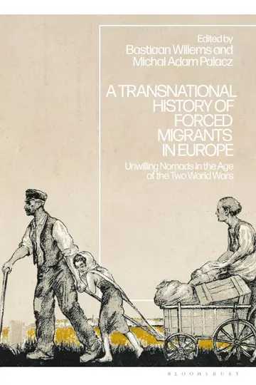 Cover of A Transnational History of Forced Migrants in Europe