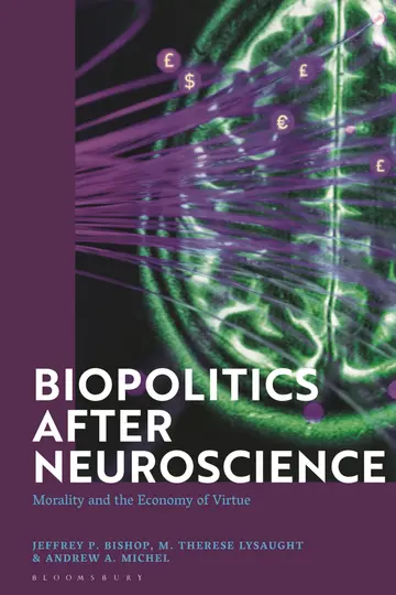 Cover of Biopolitics After Neuroscience