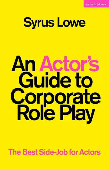 Cover of An Actor’s Guide to Corporate Role Play
