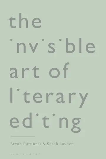 Cover of The Invisible Art of Literary Editing