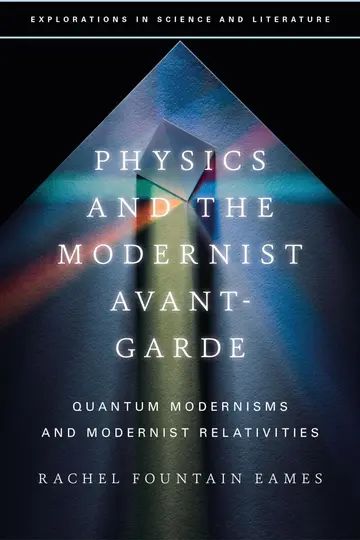 Cover of Physics and the Modernist Avant-Garde