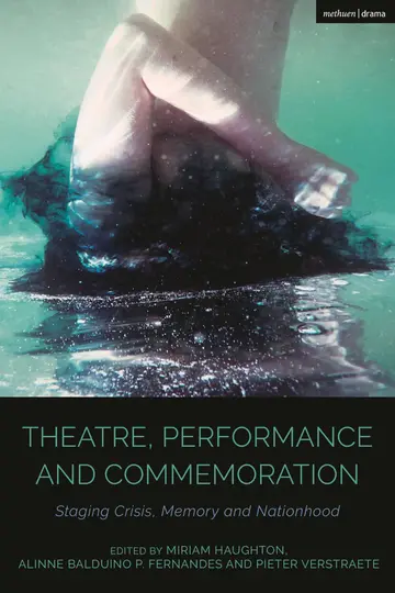 Cover of Theatre, Performance and Commemoration