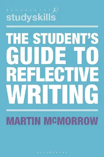 Cover of The Student's Guide to Reflective Writing