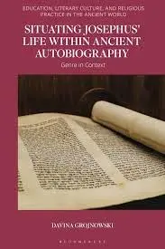 Cover of Situating Josephus? Life within Ancient Autobiography Genre in Context