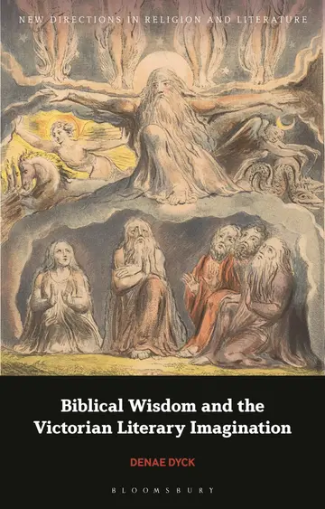 Cover of Biblical Wisdom and the Victorian Literary Imagination