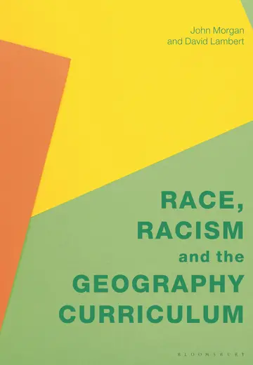 Cover of Race, Racism and the Geography Curriculum