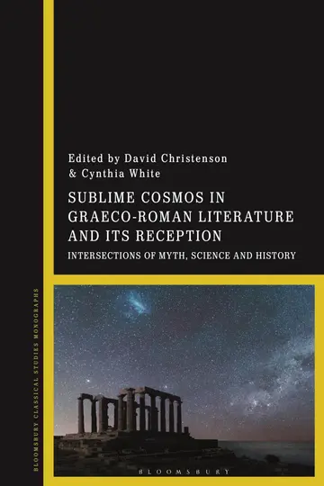 Cover of Sublime Cosmos in Graeco-Roman Literature and Its Reception