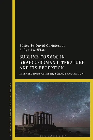 Cover of Sublime Cosmos in Graeco-Roman Literature and Its Reception