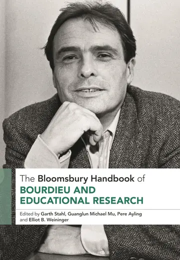 Cover of The Bloomsbury Handbook of Bourdieu and Educational Research