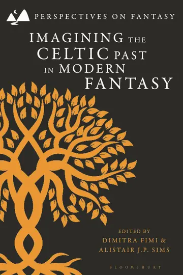 Cover of Imagining the Celtic Past in Modern Fantasy