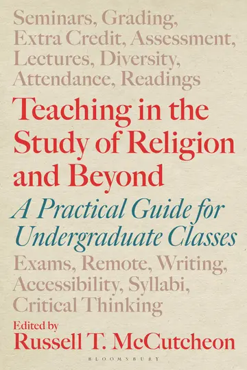 Cover of Teaching in the Study of Religion and Beyond