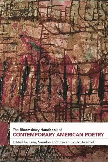 Cover of The Bloomsbury Handbook of Contemporary American Poetry