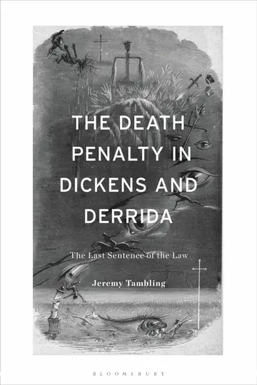 Cover of The Death Penalty in Dickens and Derrida