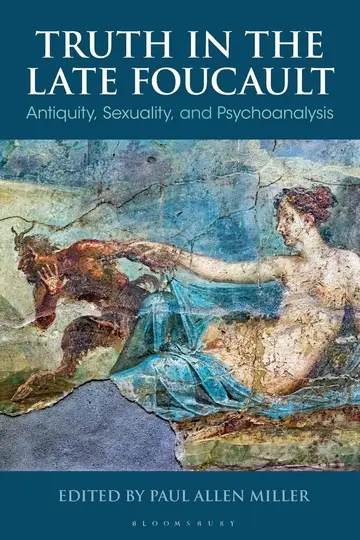 Cover of Truth in the Late Foucault
