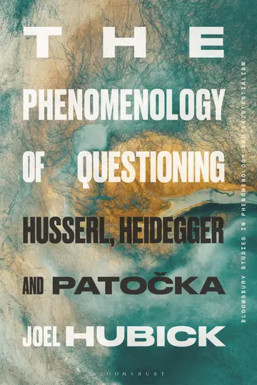 Cover of The Phenomenology of Questioning