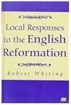 Cover of Local Responses to the English Reformation