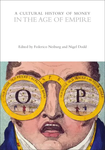 Cover of A Cultural History of Money in the Age of Empire