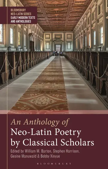 Cover of An Anthology of Neo-latin Poetry by Classical Scholars