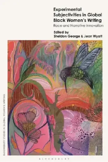 Cover of Experimental Subjectivities in Global Black Women's Writing