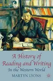 Cover of A History of Reading and Writing in the Western World