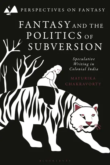 Cover of Fantasy and the Politics of Subversion