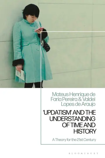 Cover of 'Updatism' and the Understanding of Time and History