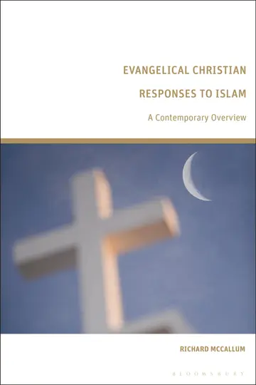 Cover of Evangelical Christian Responses to Islam