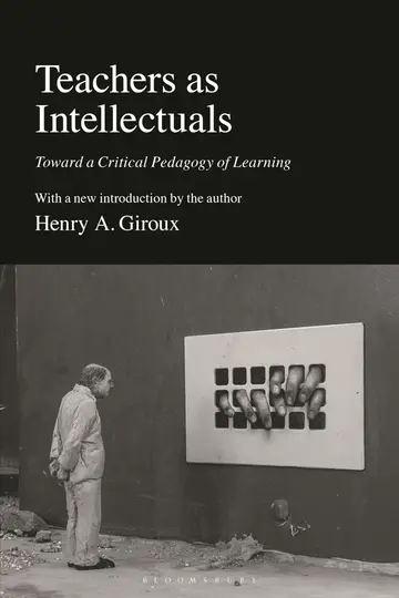 Cover of Teachers as Intellectuals