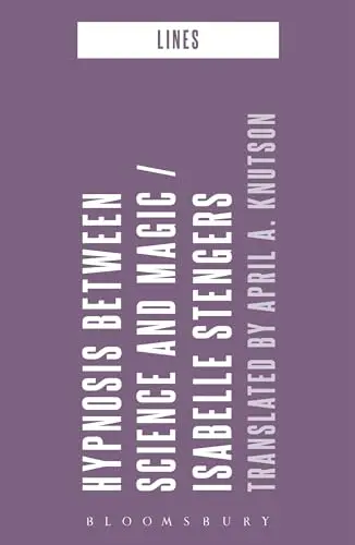 Cover of Hypnosis Between Science and Magic