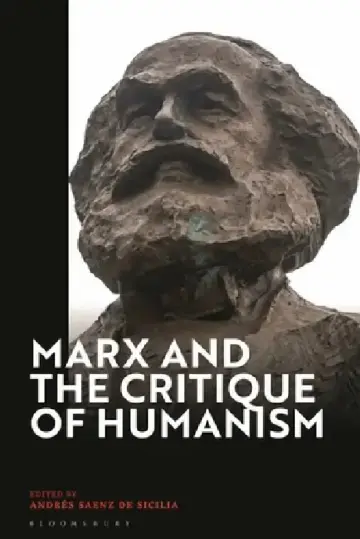 Cover of Marx and the Critique of Humanism