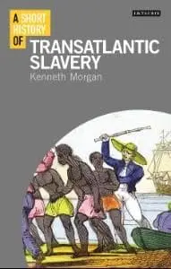 Cover of A Short History of Transatlantic Slavery