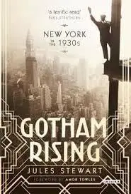 Cover of Gotham Rising New York in the 1930s