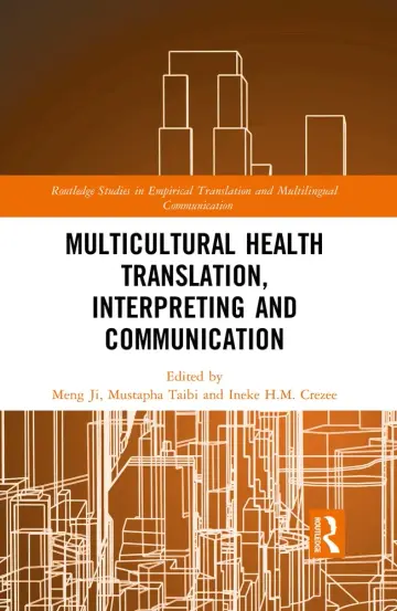 Cover of Multicultural Health Translation, Interpreting and Communication