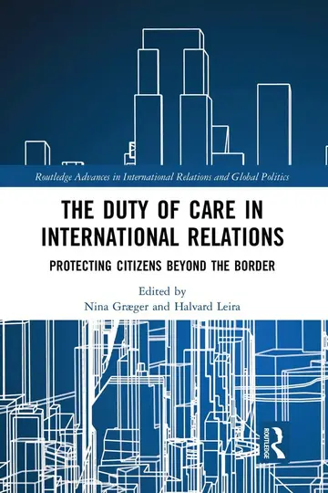 Cover of The Duty of Care in International Relations