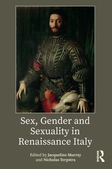 Cover of Sex, Gender and Sexuality in Renaissance Italy