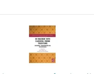 Cover of In Dialogue with Classical Indian Traditions Encounter, Transformation and Interpretation