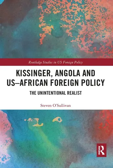 Cover of Kissinger, Angola and US-African Foreign Policy