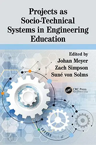 Cover of Projects as Socio-Technical Systems in Engineering Education
