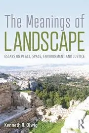 Cover of The Meanings of Landscape
